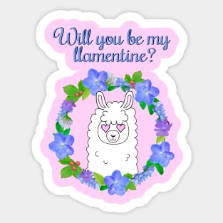 Will you be my llamentine? Sticker